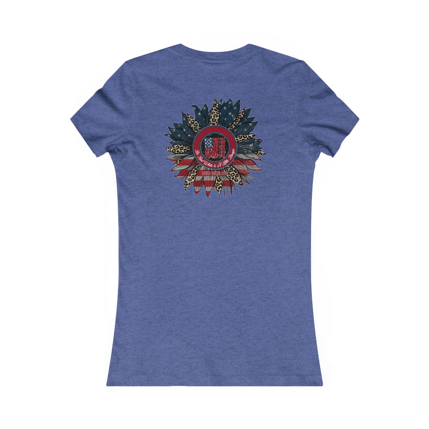 Never Waver Be Red White And a Little Bougie Women's Favorite Tee