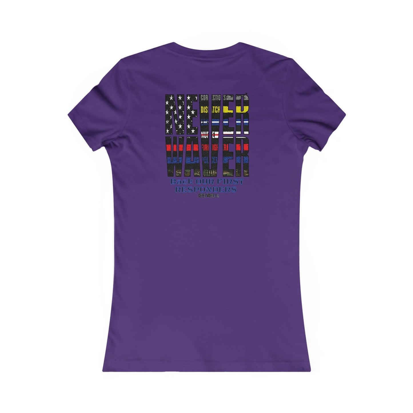 Never Waver Back Our First Responders Women's T-Shirt