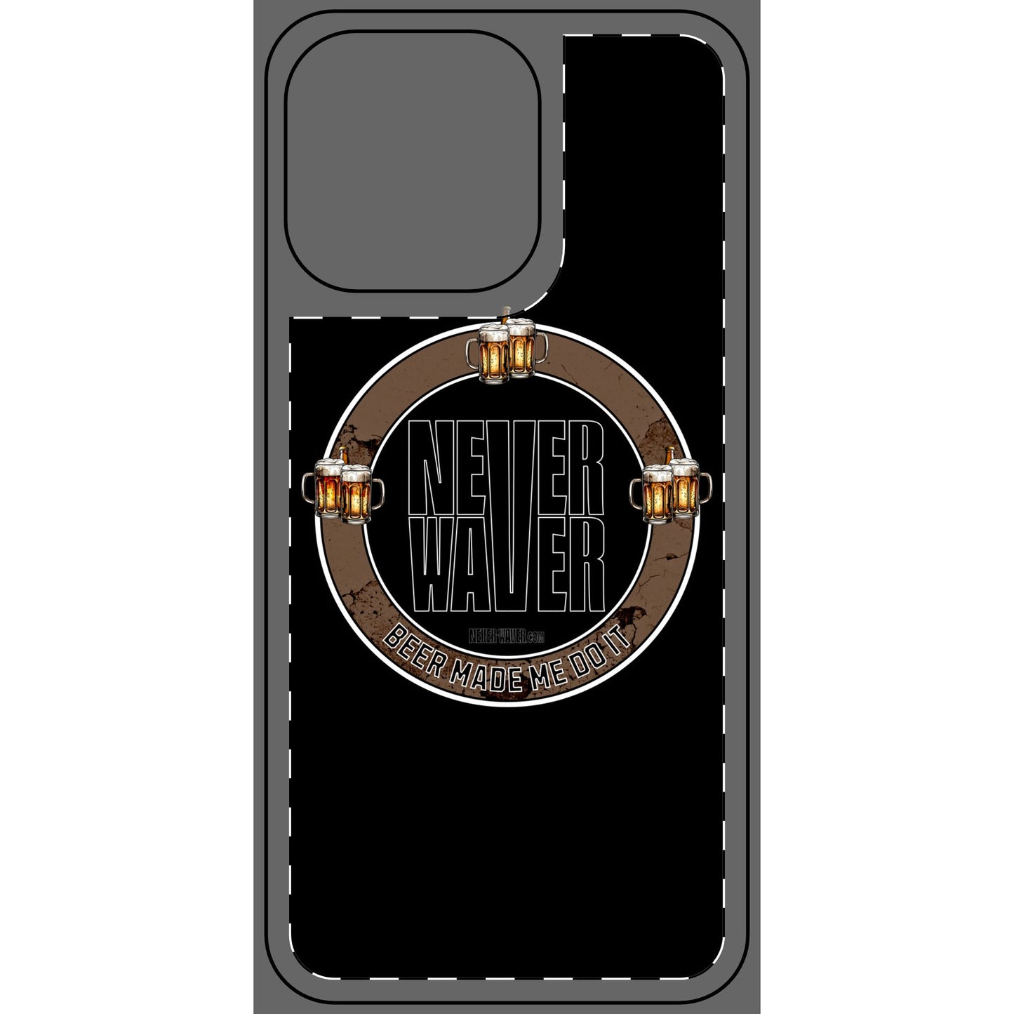 Never Waver Beer Made Me Do It Phone Skin - Beer Lover's Accessory