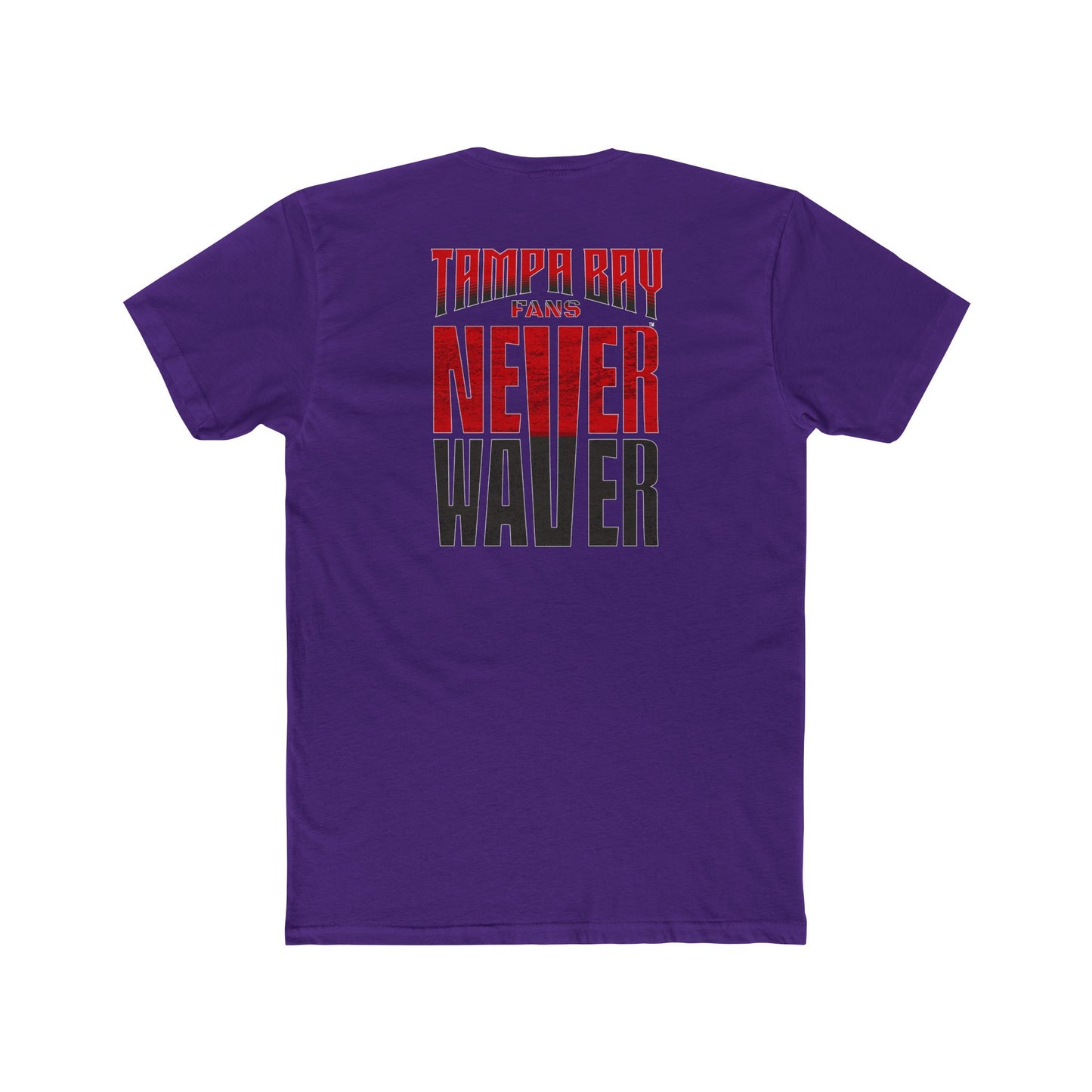 Tampa Bay Fans Never Waver Unisex Cotton Crew Tee