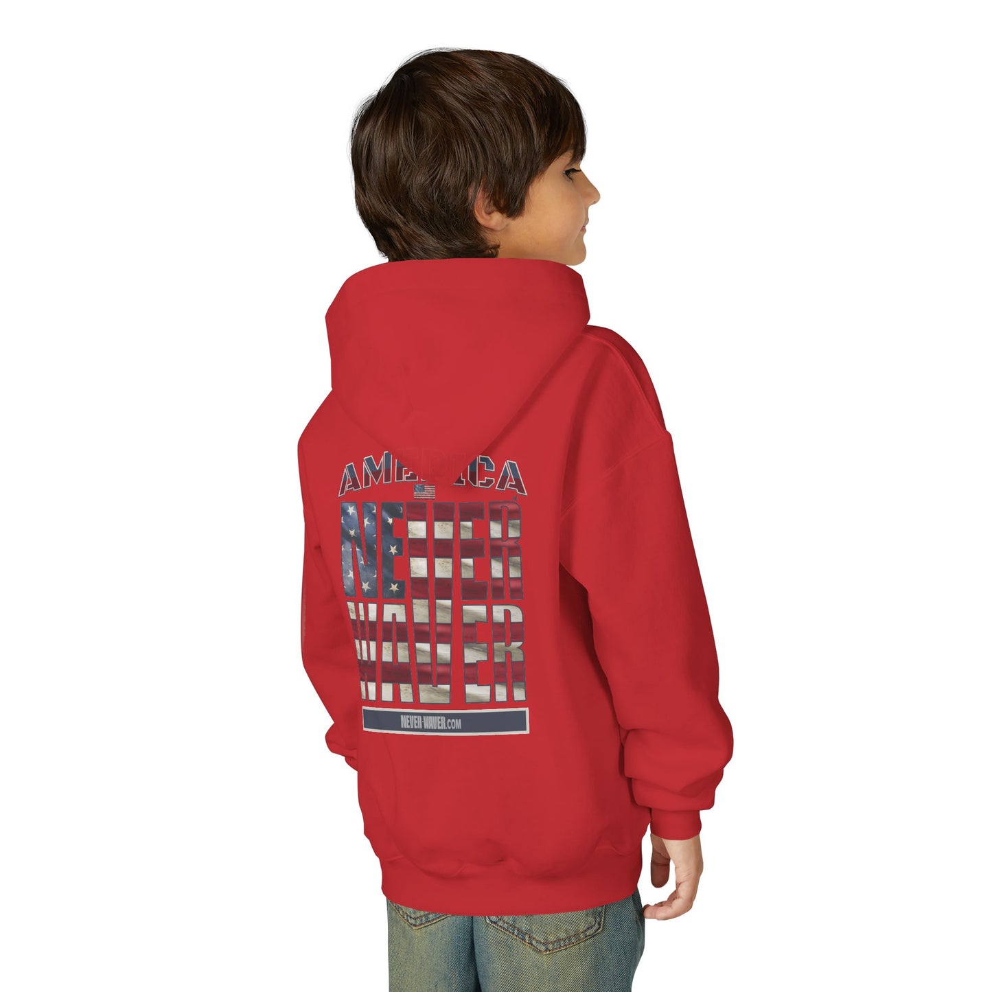 "America Never Waver " Motivational Sweatshirt Youth Heavy Blend Hoodie