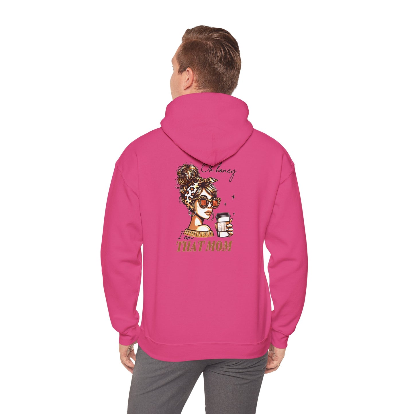 'Never Waver Oh Honey I am that Mom' Unisex Heavy Blend™ Hoodie
