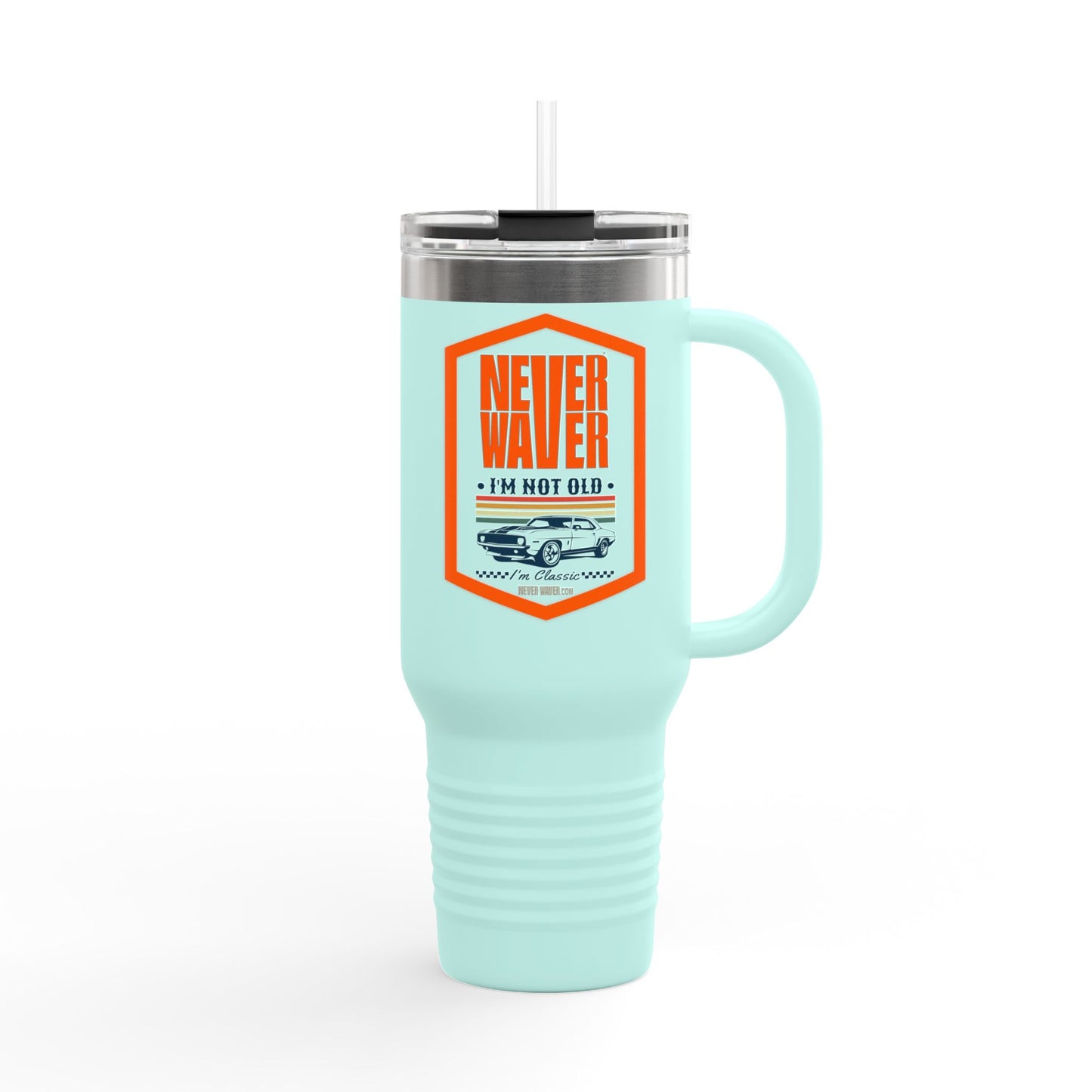 Never Waver "I'm Not Old, I'm A Classic" 40oz Travel Mug