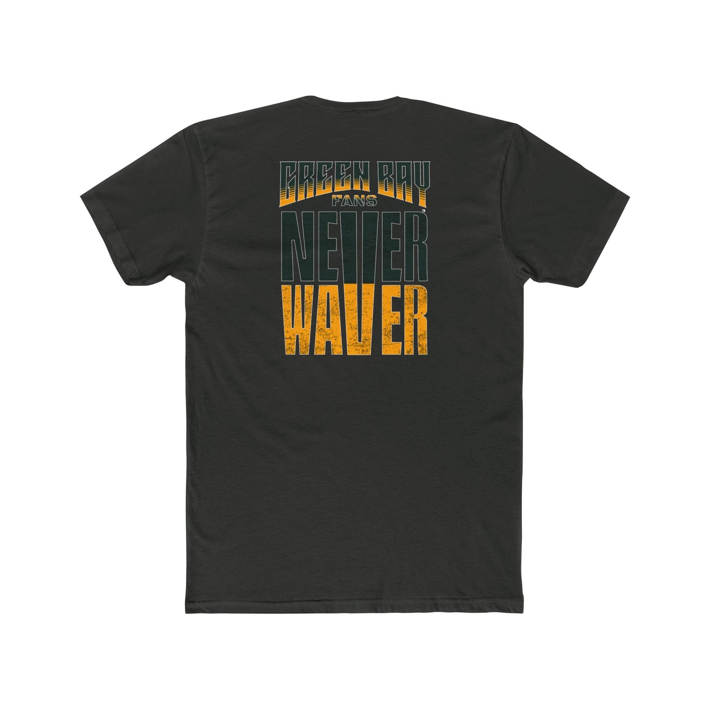 Green Bay Fans  Never Waver Unisex Cotton Crew Tee