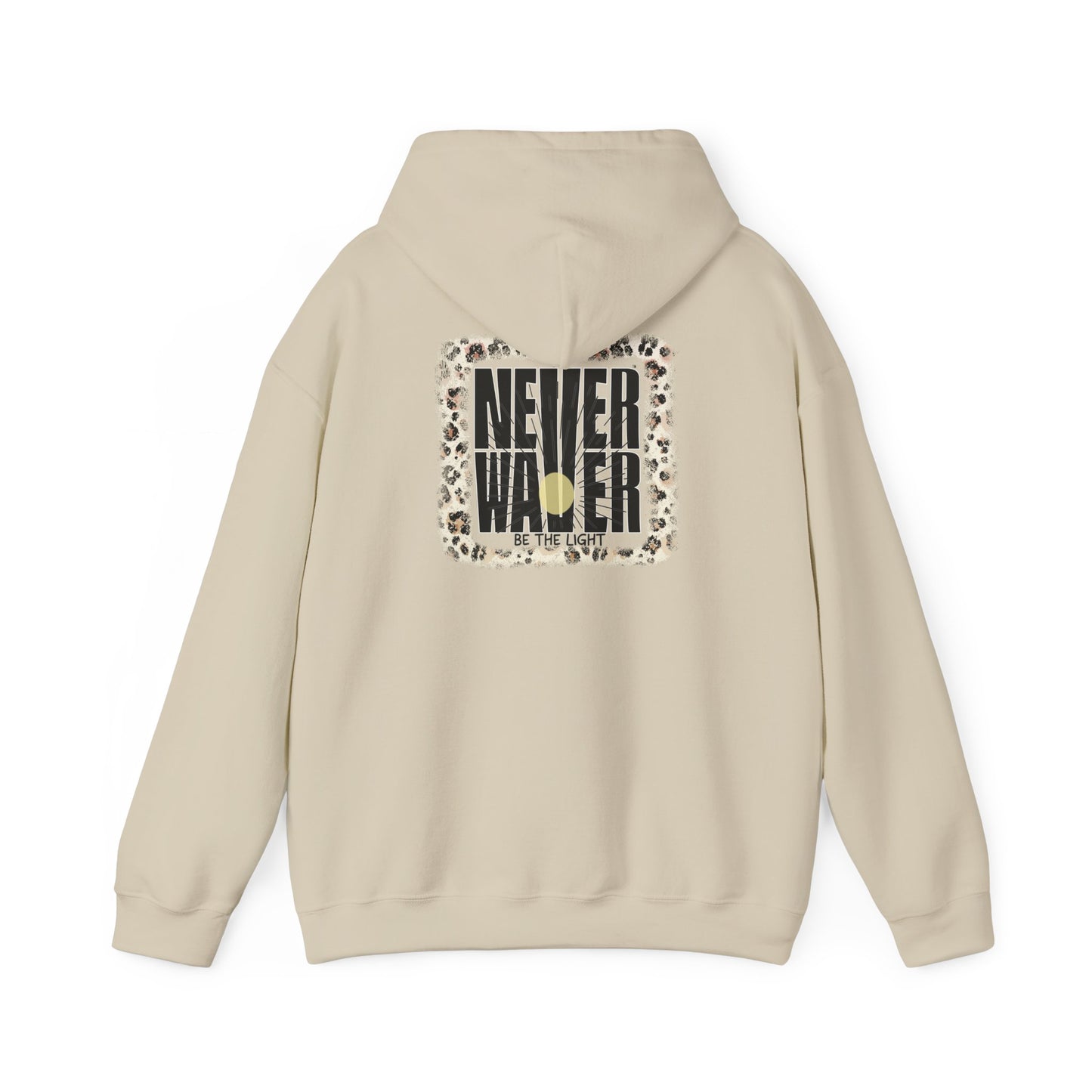 NEVER WAVER Be The Light Unisex Heavy Blend™ Hooded Sweatshirt