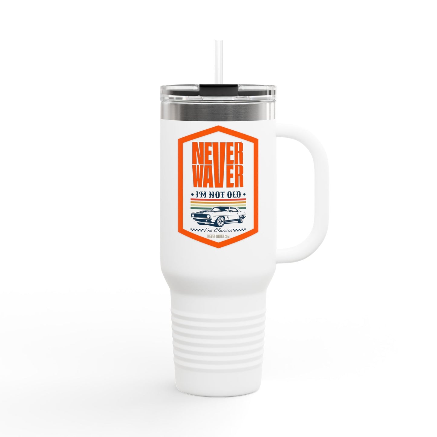 Never Waver "I'm Not Old, I'm A Classic" 40oz Travel Mug