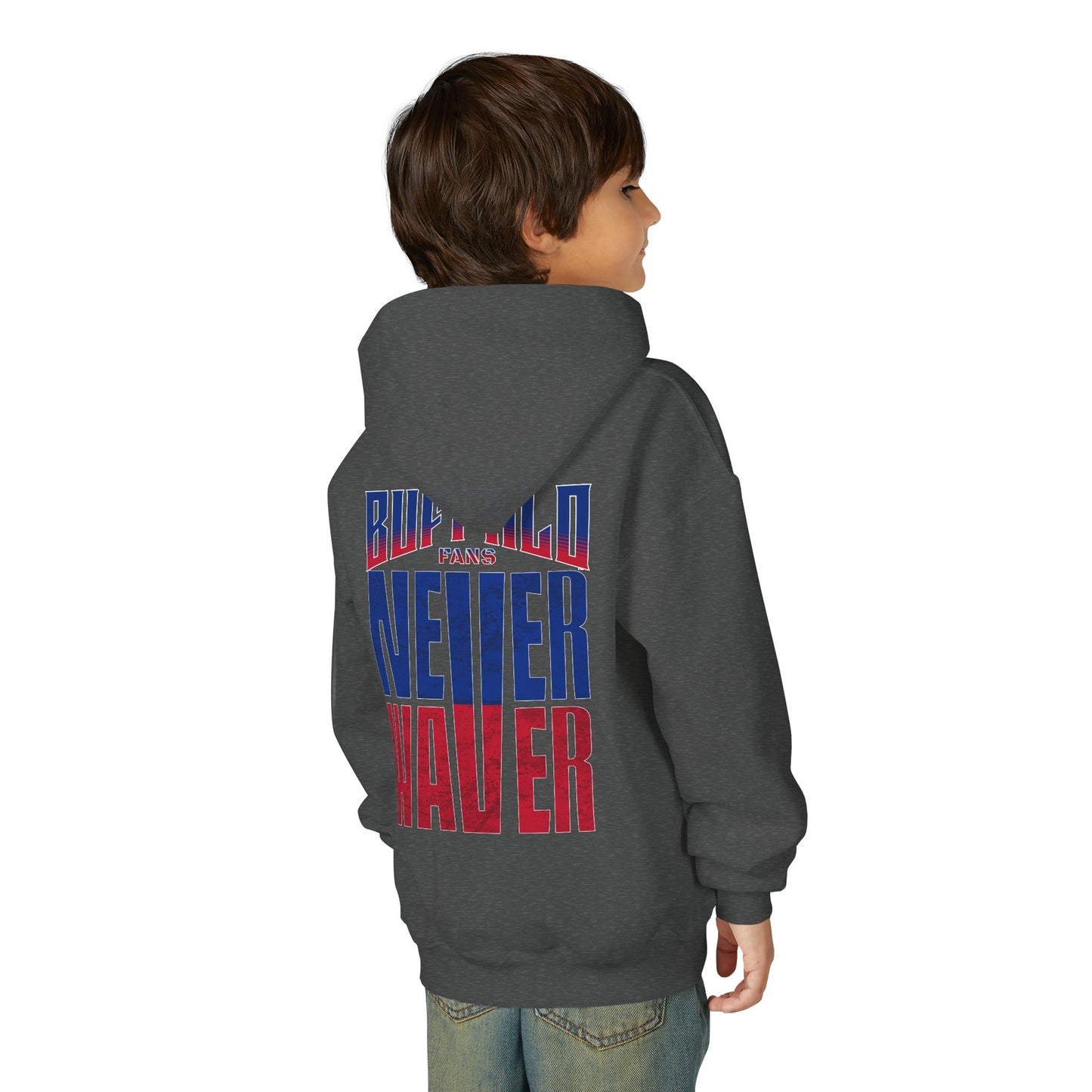 Buffalo Fans Never Waver Youth Sweatshirt / Hoodie