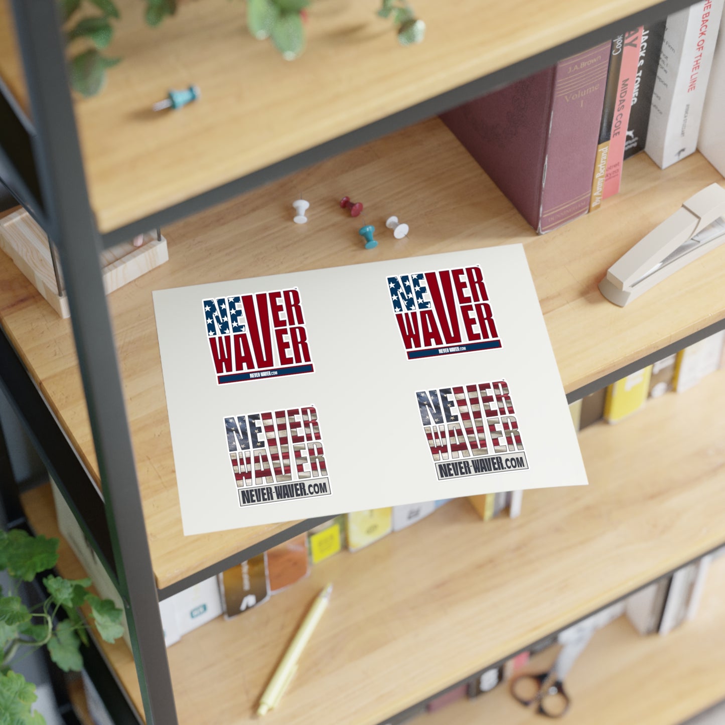 Never Waver Sticker Sheets
