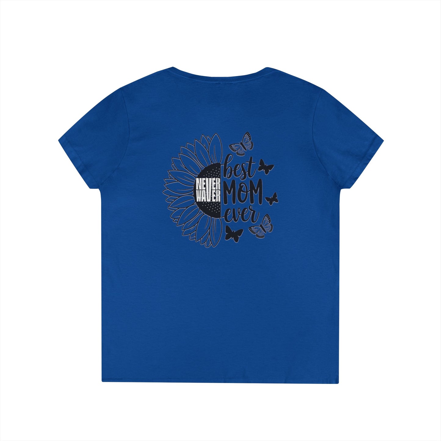 Never Waver Best Mom Ever V-Neck T-Shirt | Perfect Gift for Mother's Day | Casual Everyday Wear