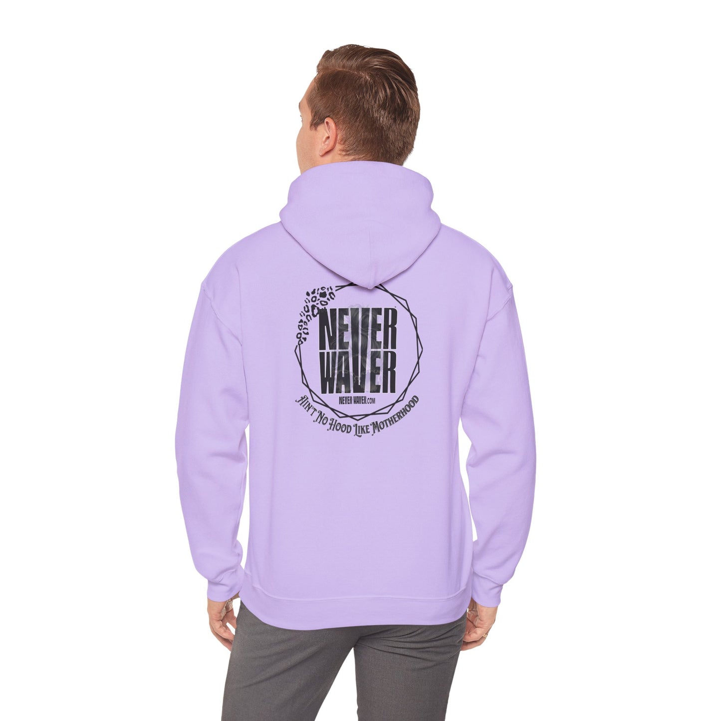 'Never Waver Ain't No Hood Like Motherhood' Unisex Heavy Blend™ Hoodie