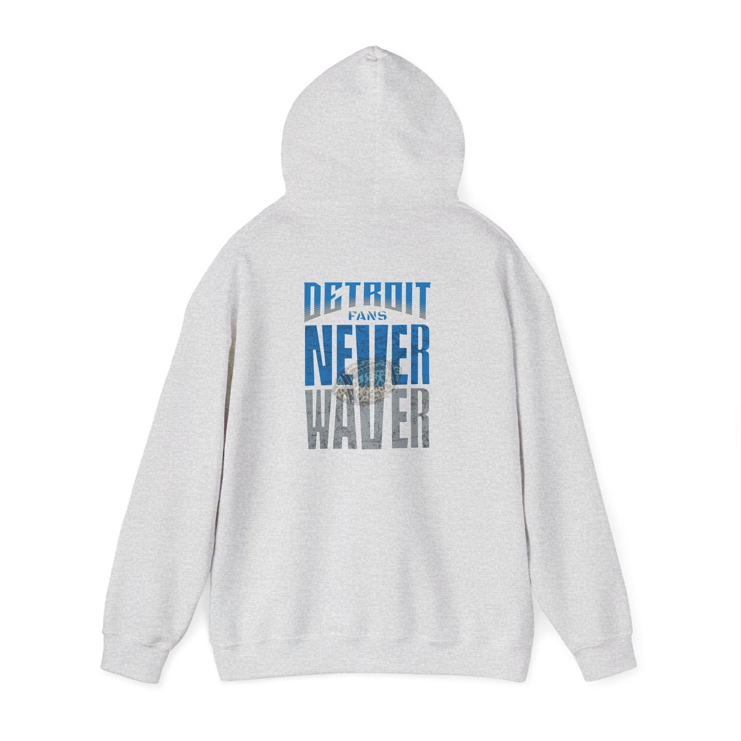 "Detroit Fans NEVER WAVER w Leopard Football" Inspirational Wear Unisex Heavy Blend™ Hooded Sweatshirt