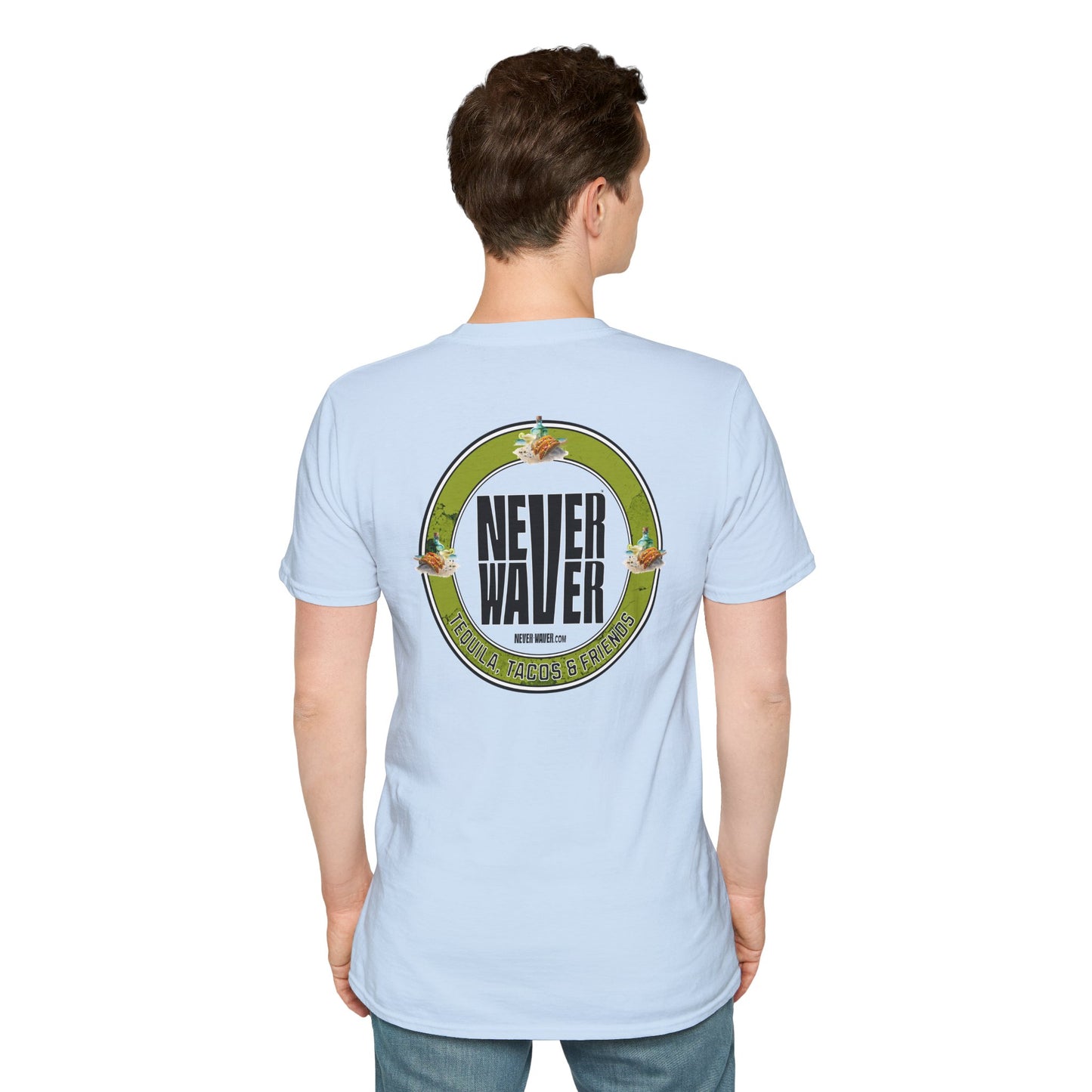 Never Waver Tequila, Tacos, And Friends Unisex Soft style T-Shirt