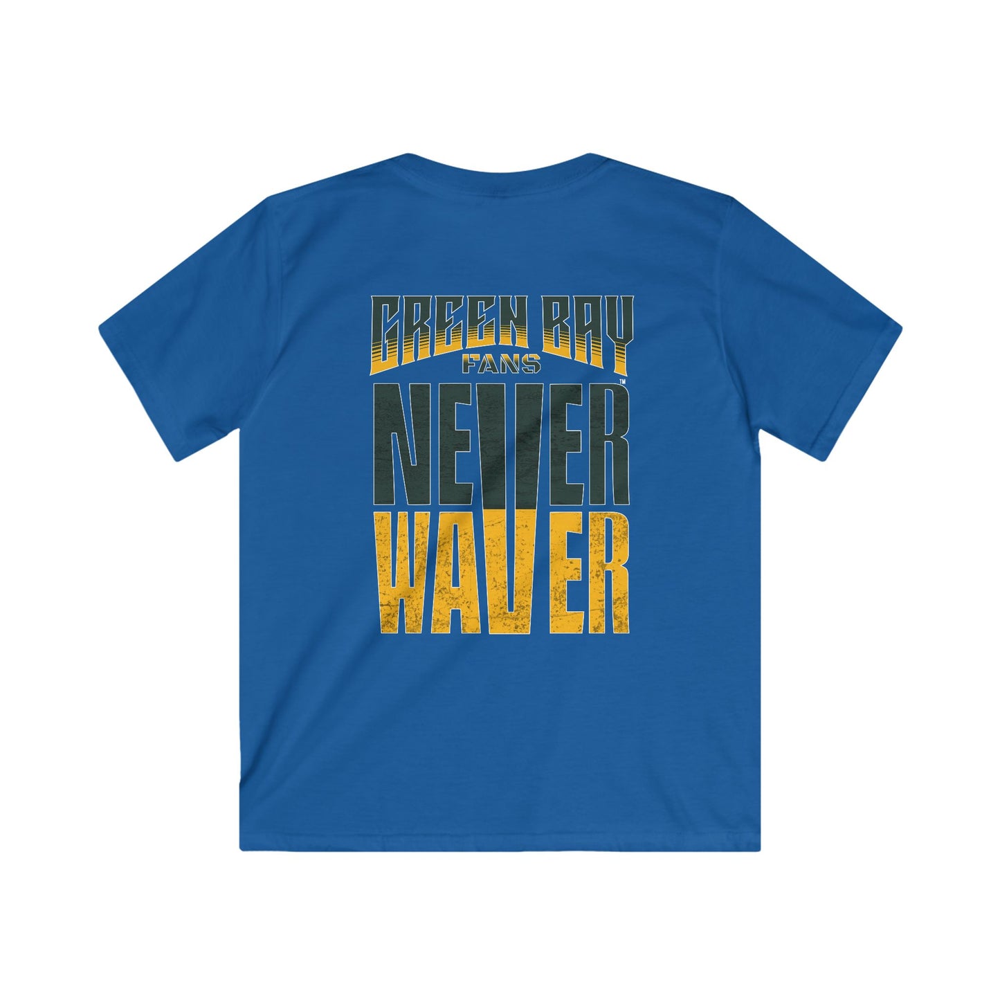 Green Bay Fans Never Waver Kids Softstyle Tee