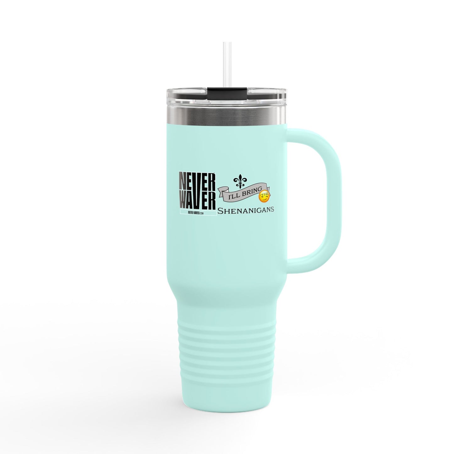Never Waver I'll Bring The Shenanigans Insulated Travel Mug, 40 Ounces