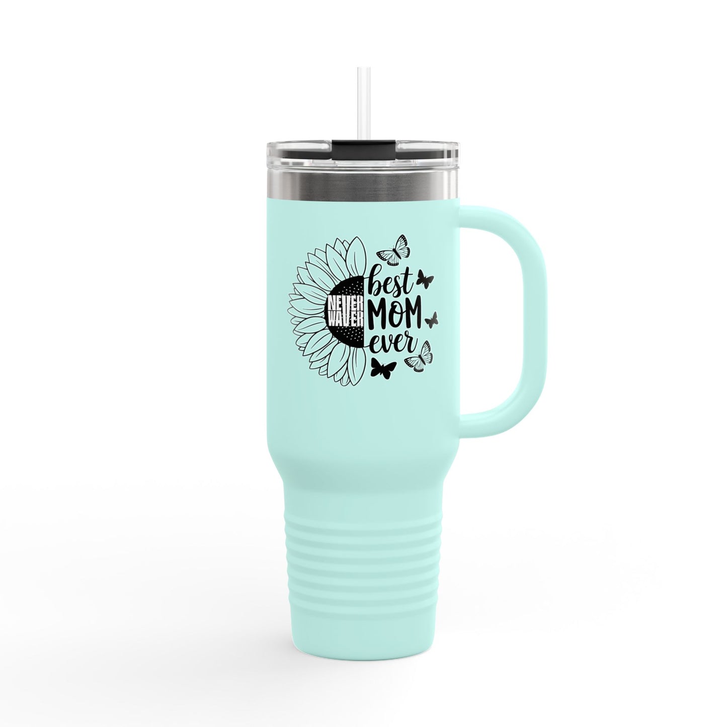 Never Waver Best Mom Ever Insulated Travel Mug
