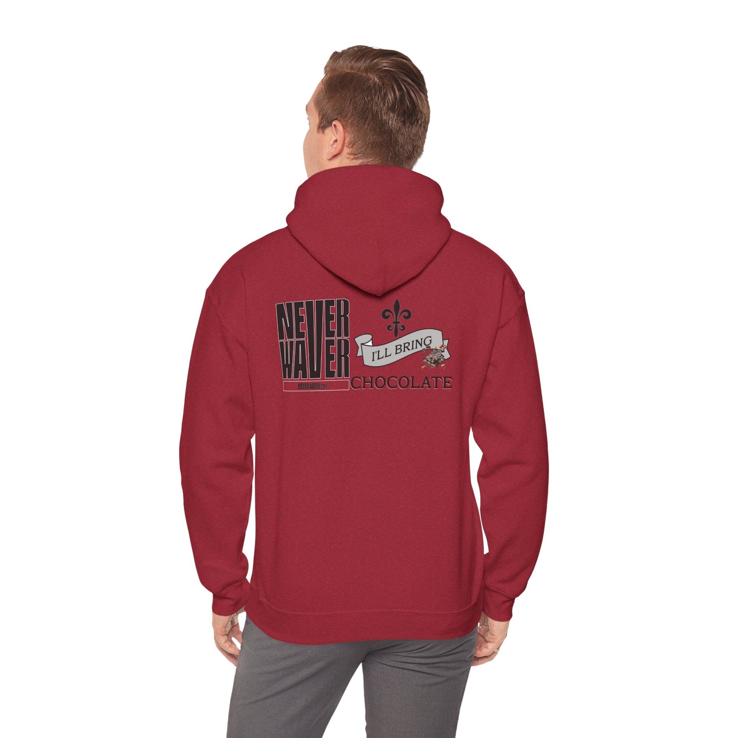 "Never Waver I'll Bring The Chocolate" Inspirational Unisex Hoodie