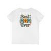Best Mom Ever V-Neck T-Shirt | Perfect Gift for Mother's Day | Casual Everyday Wear