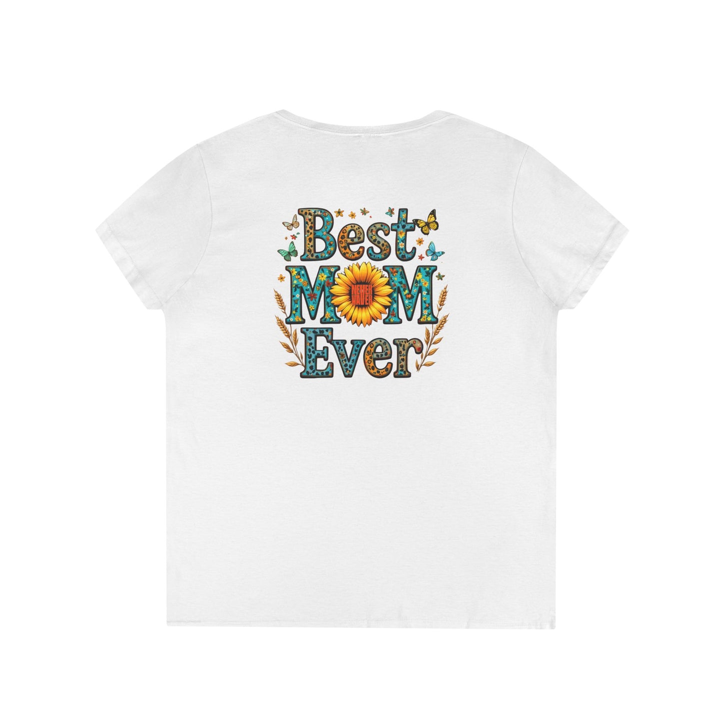 Best Mom Ever V-Neck T-Shirt | Perfect Gift for Mother's Day | Casual Everyday Wear