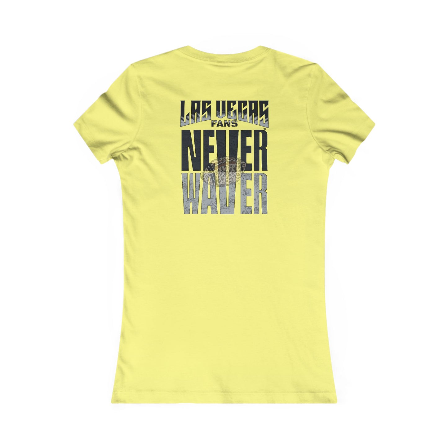 Las Vegas Fans Never Waver W-Leopard Football Women's Favorite Tee