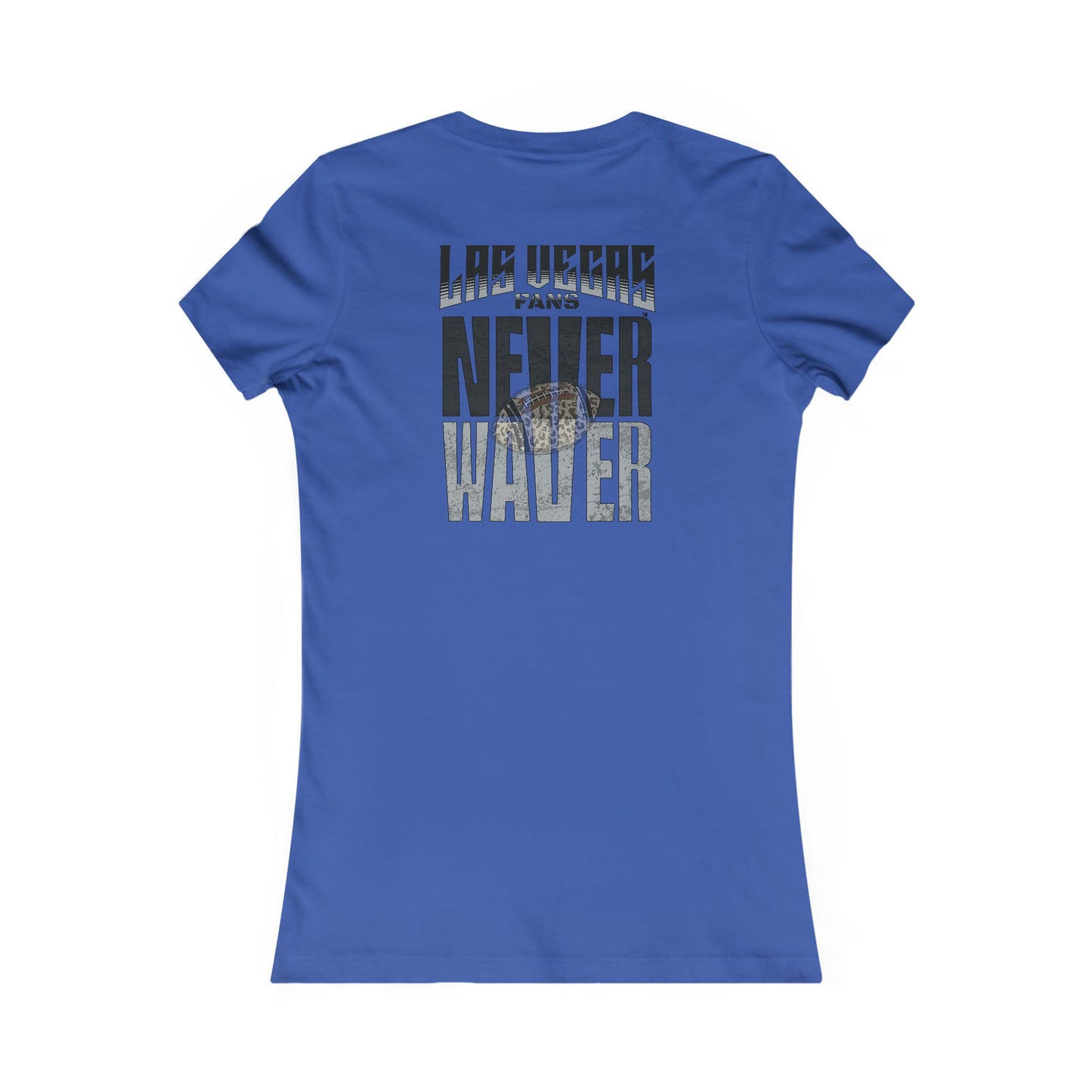 Las Vegas Fans Never Waver W-Leopard Football Women's Favorite Tee