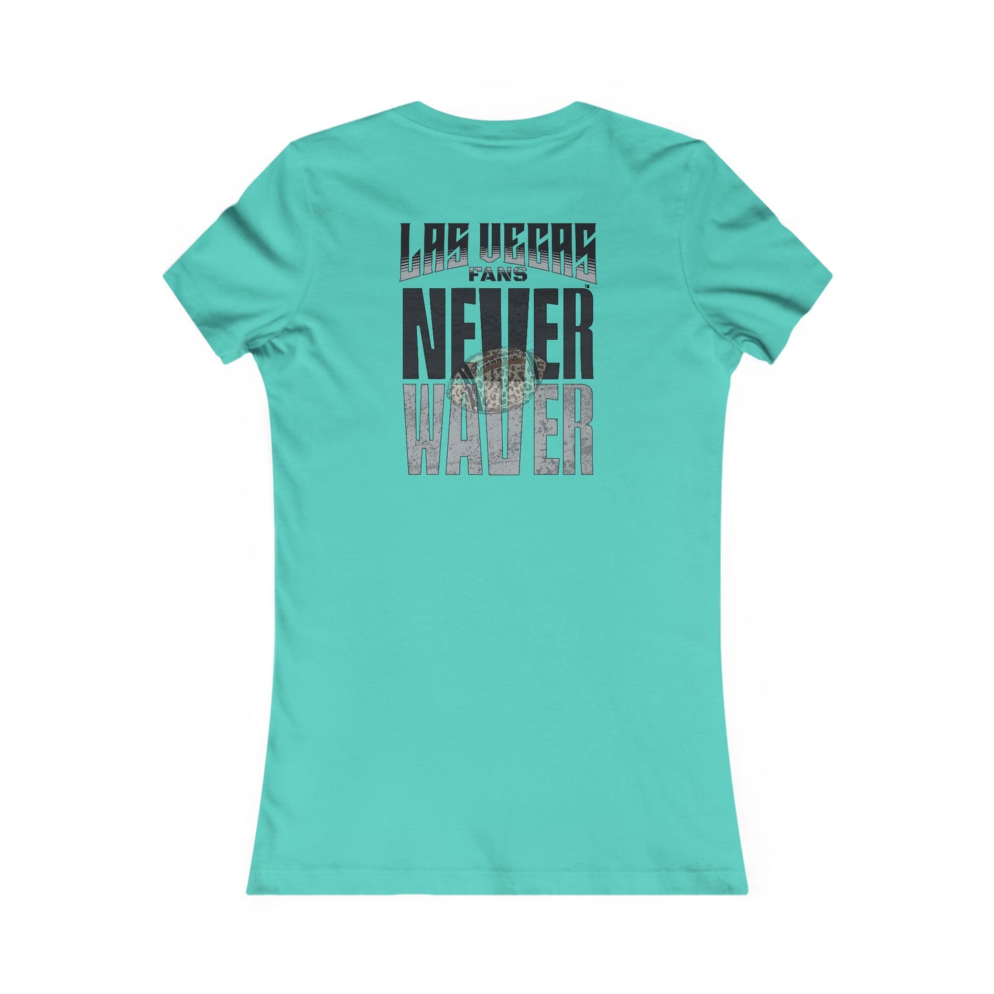 Las Vegas Fans Never Waver W-Leopard Football Women's Favorite Tee