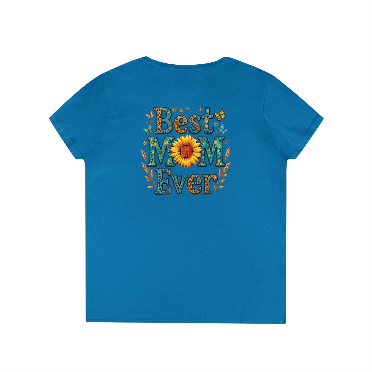 Best Mom Ever V-Neck T-Shirt | Perfect Gift for Mother's Day | Casual Everyday Wear