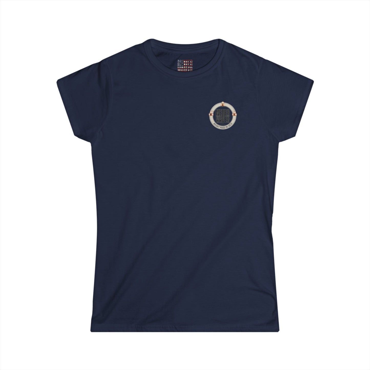 Never Waver Whisky Made me do it? Women's Soft Style Tee