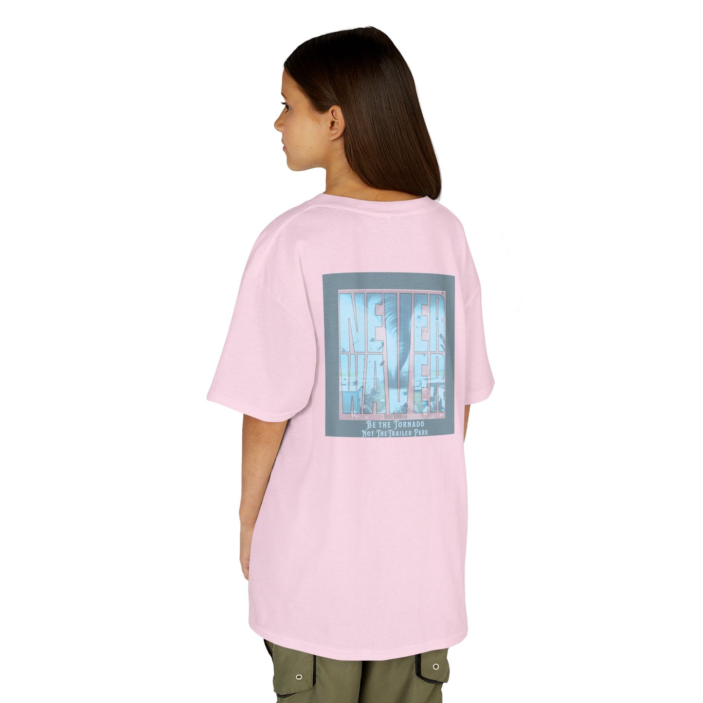 Never Waver Be The Tornado Not the Trailer Park  Kids Heavy Cotton™ Tee