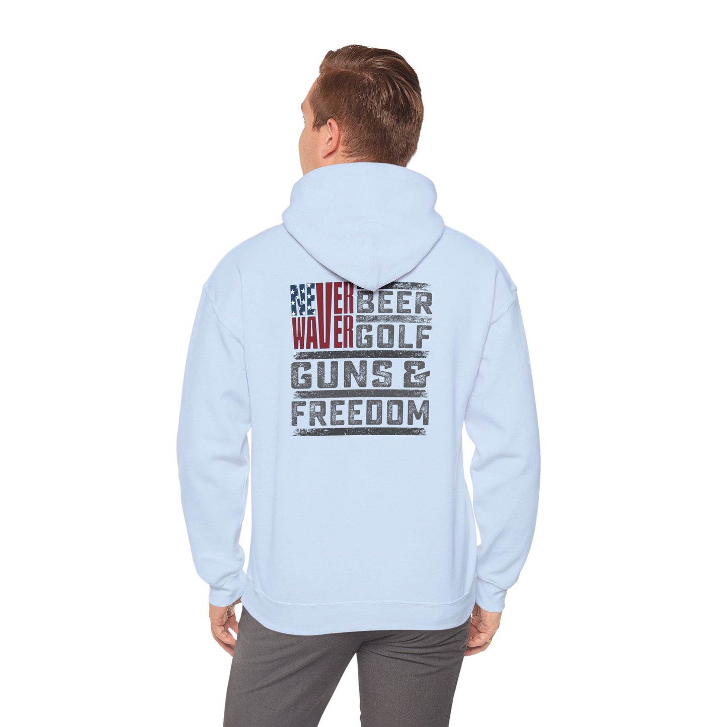 Never Waver Beer Golf Guns and Freedom Hoodie - Unisex Heavy Blend™ Sweatshirt