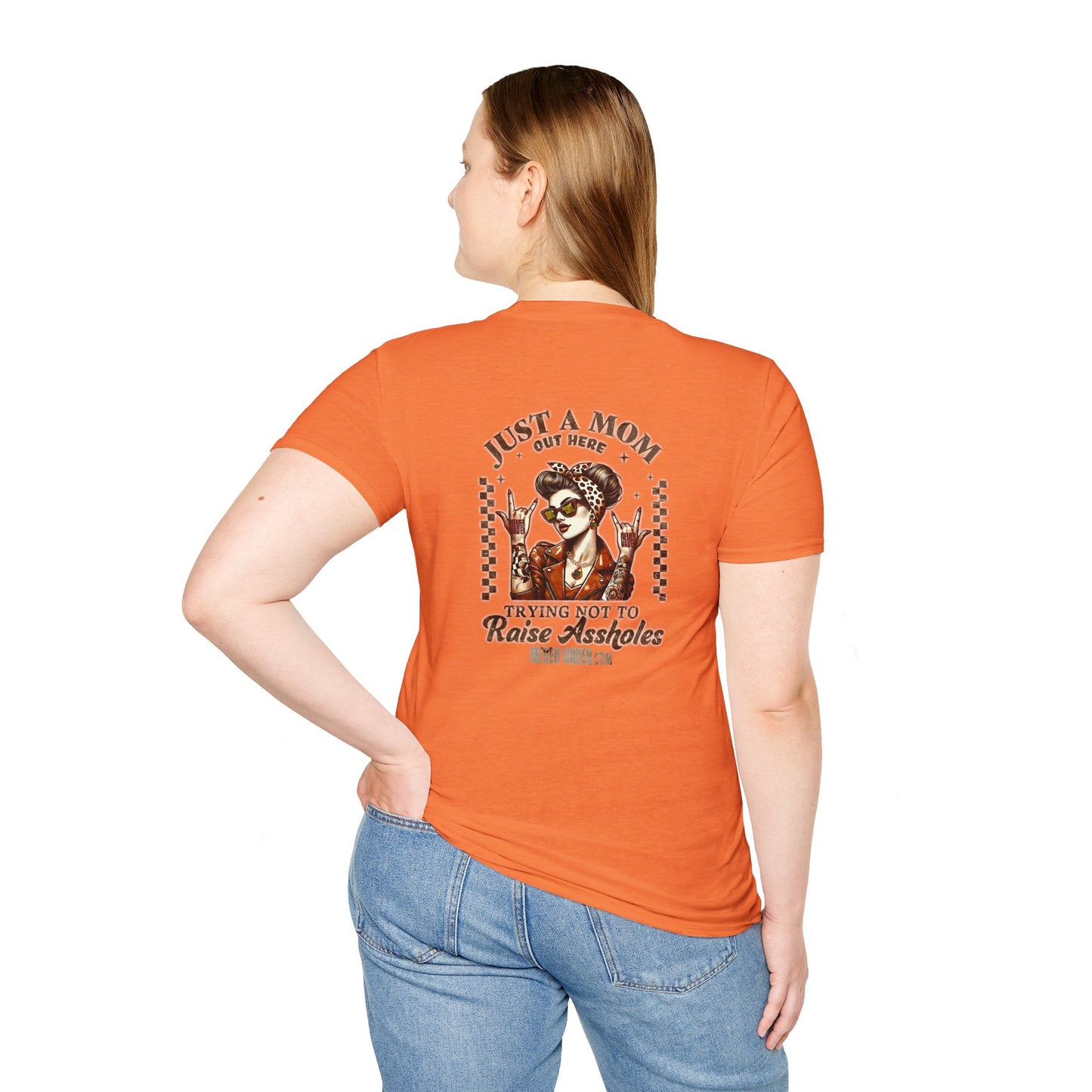 Never Waver Just A Mom Trying Not to Raise A&&holes Unisex Softstyle T-Shirt