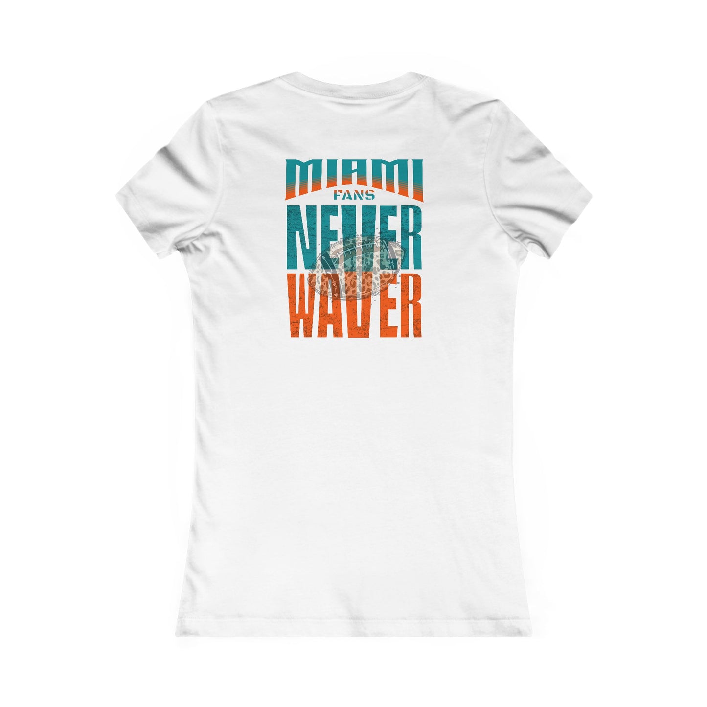 Miami Fans Never Waver W-Leopard Football Women's Favorite Tee