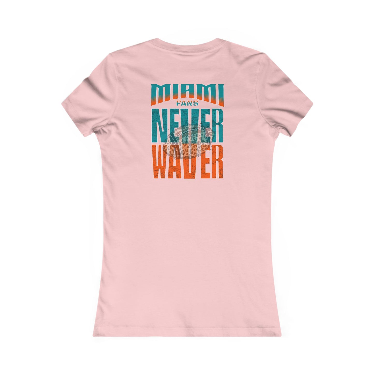 Miami Fans Never Waver W-Leopard Football Women's Favorite Tee