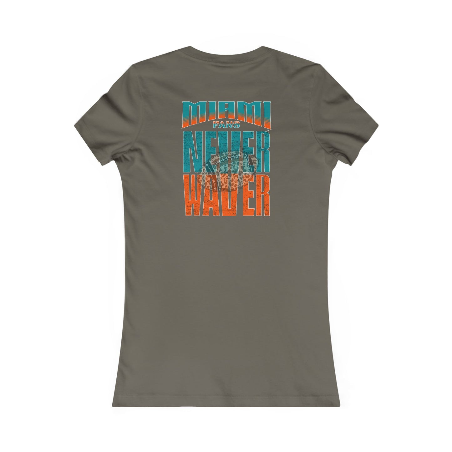 Miami Fans Never Waver W-Leopard Football Women's Favorite Tee