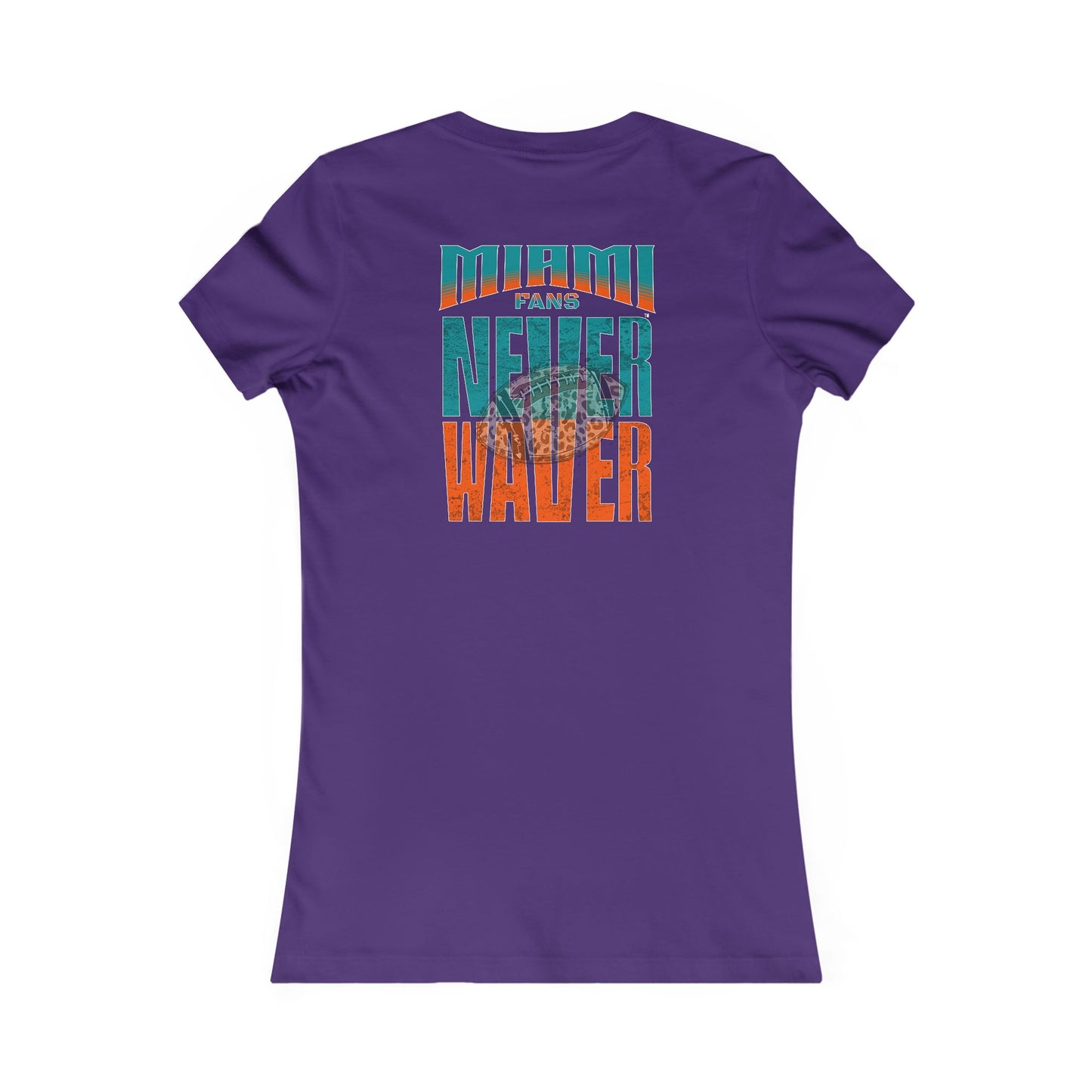 Miami Fans Never Waver W-Leopard Football Women's Favorite Tee