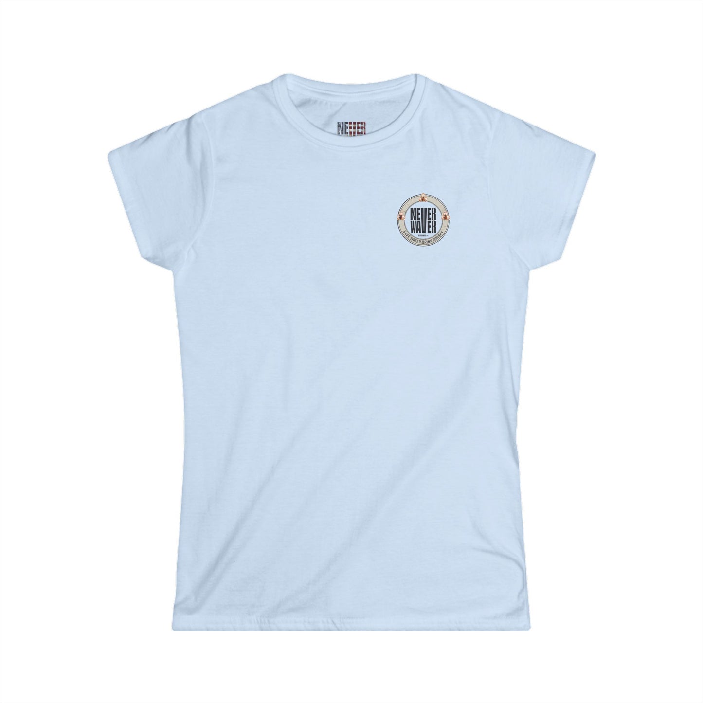 Never Waver Save Water, Drink Whisky Women's Soft Style Tee