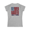 Never Waver Women's Softstyle Tee