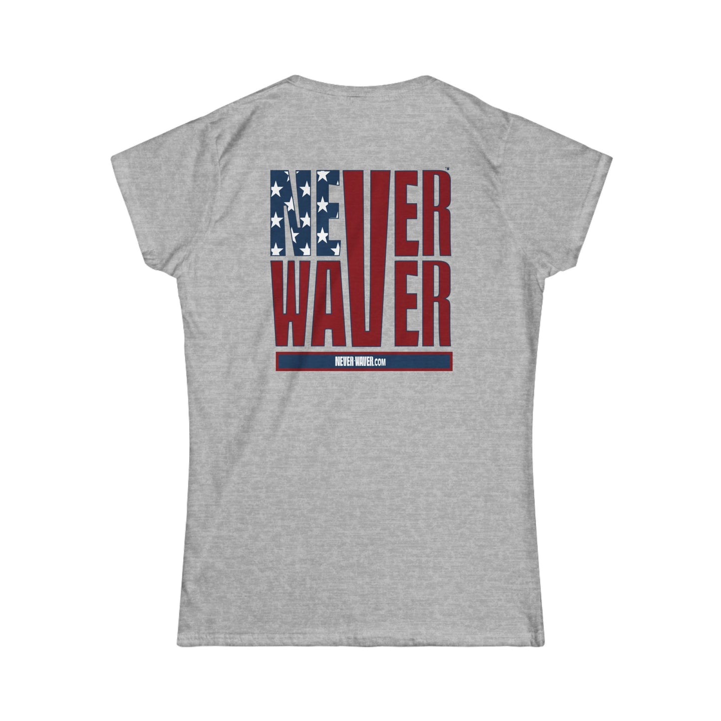Never Waver Women's Softstyle Tee