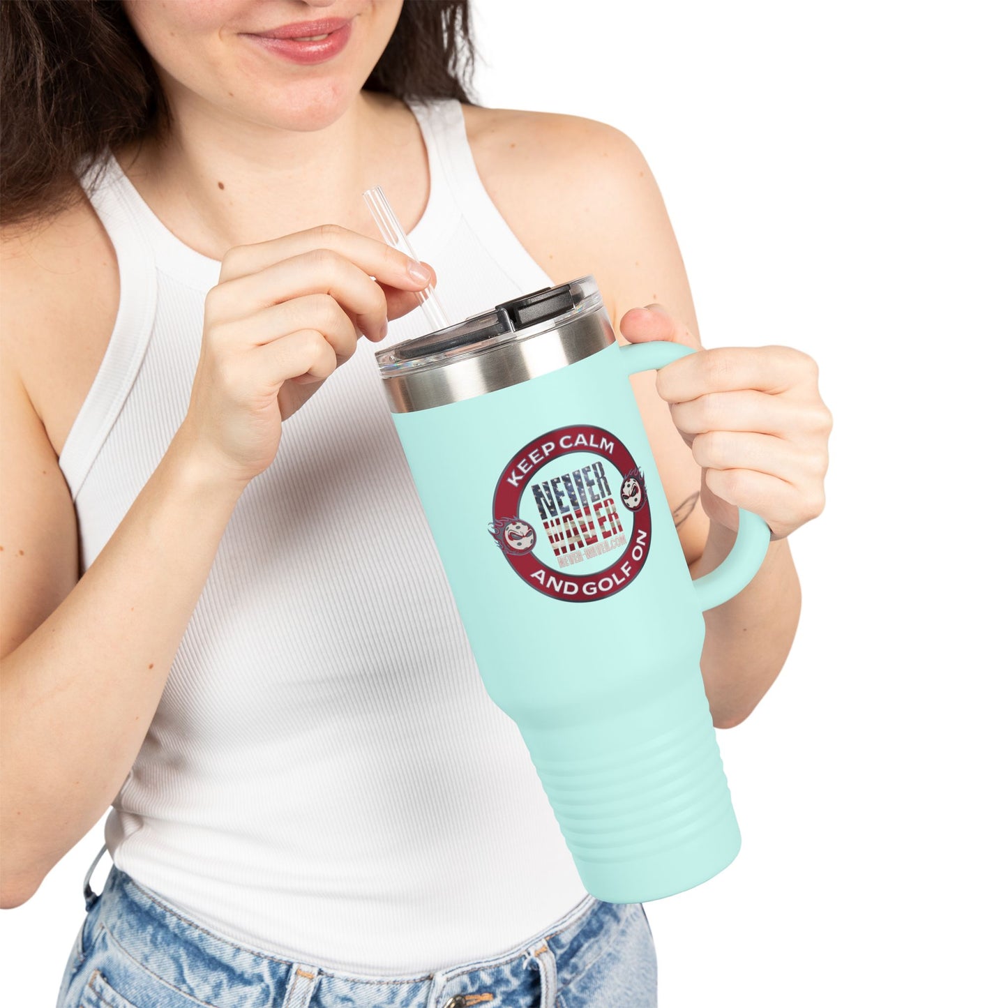 Never Waver Keep Calm and Golf On Isulated Travel Mug - 40oz Sporty Drinkware