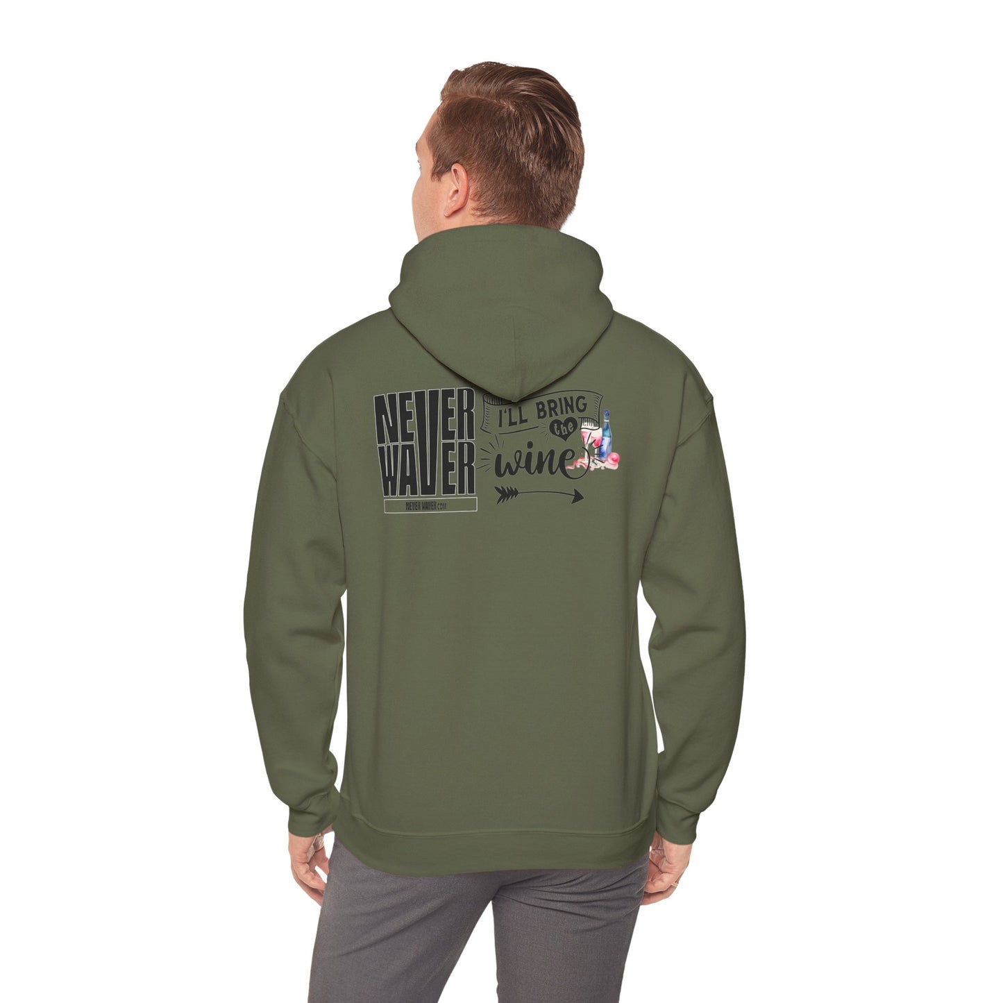 Unisex Heavy Blend™ Hooded Sweatshirt - "Never Waver I'll Bring The Wine" Inspirational Hoodie