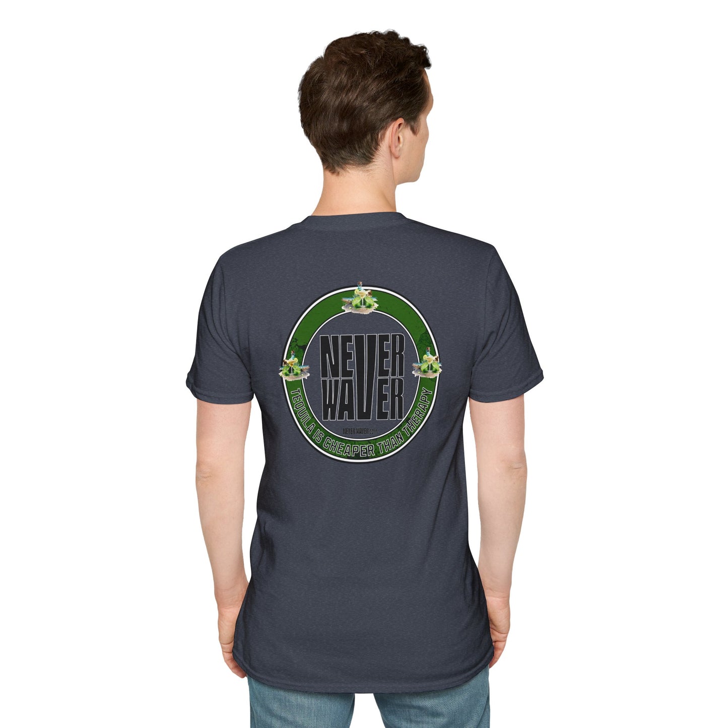 Never Waver Tequila Is Cheaper Than Therapy Unisex T-Shirt Funny Tee
