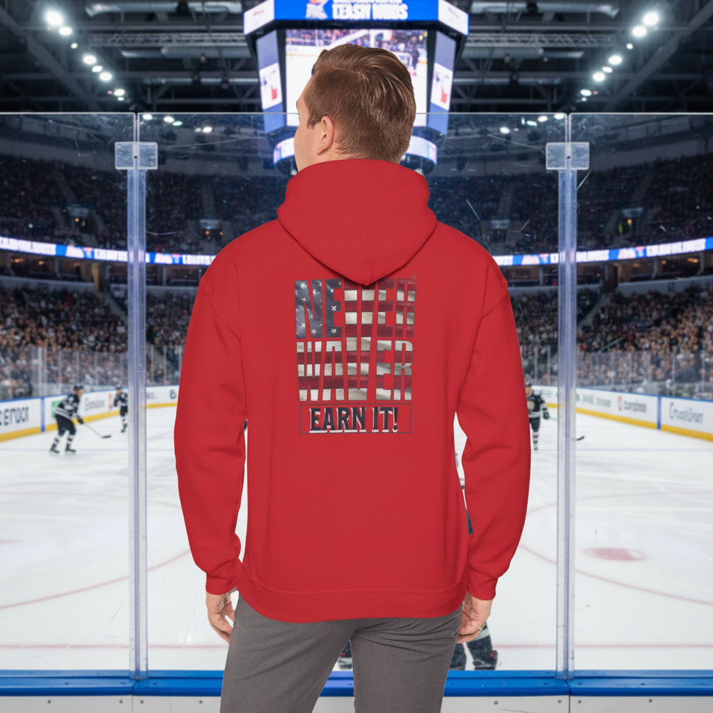 Never Waver® Earn It Hoodie | Old-School Backbone
