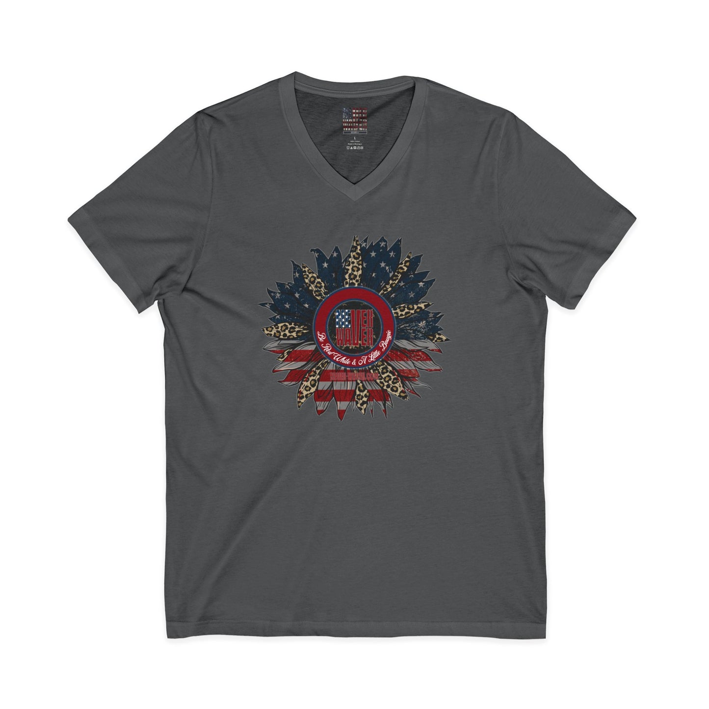 Unisex V-Neck Tee - Never Waver Be Red White & A little Bougie T-Shirt