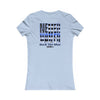 Never Waver Back The Blue Women's Tee