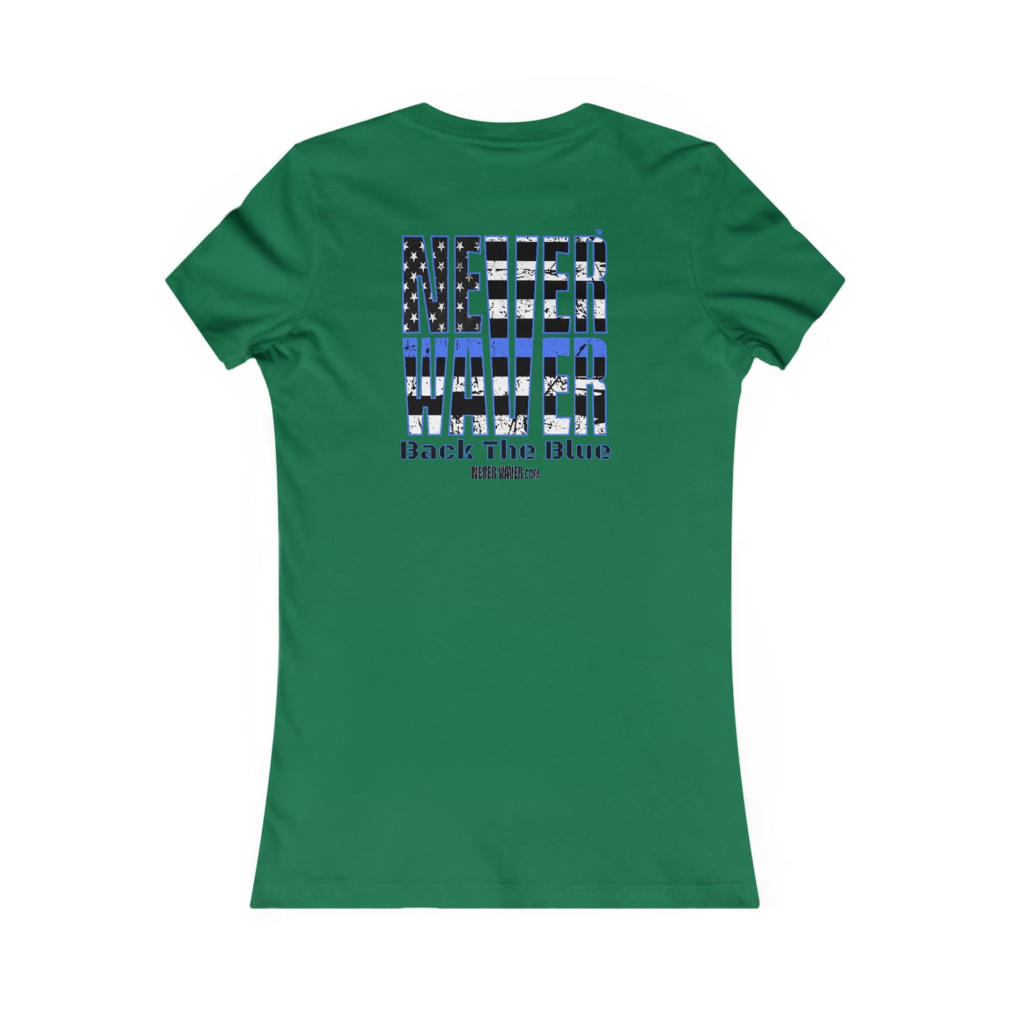Never Waver Back The Blue Women's Tee