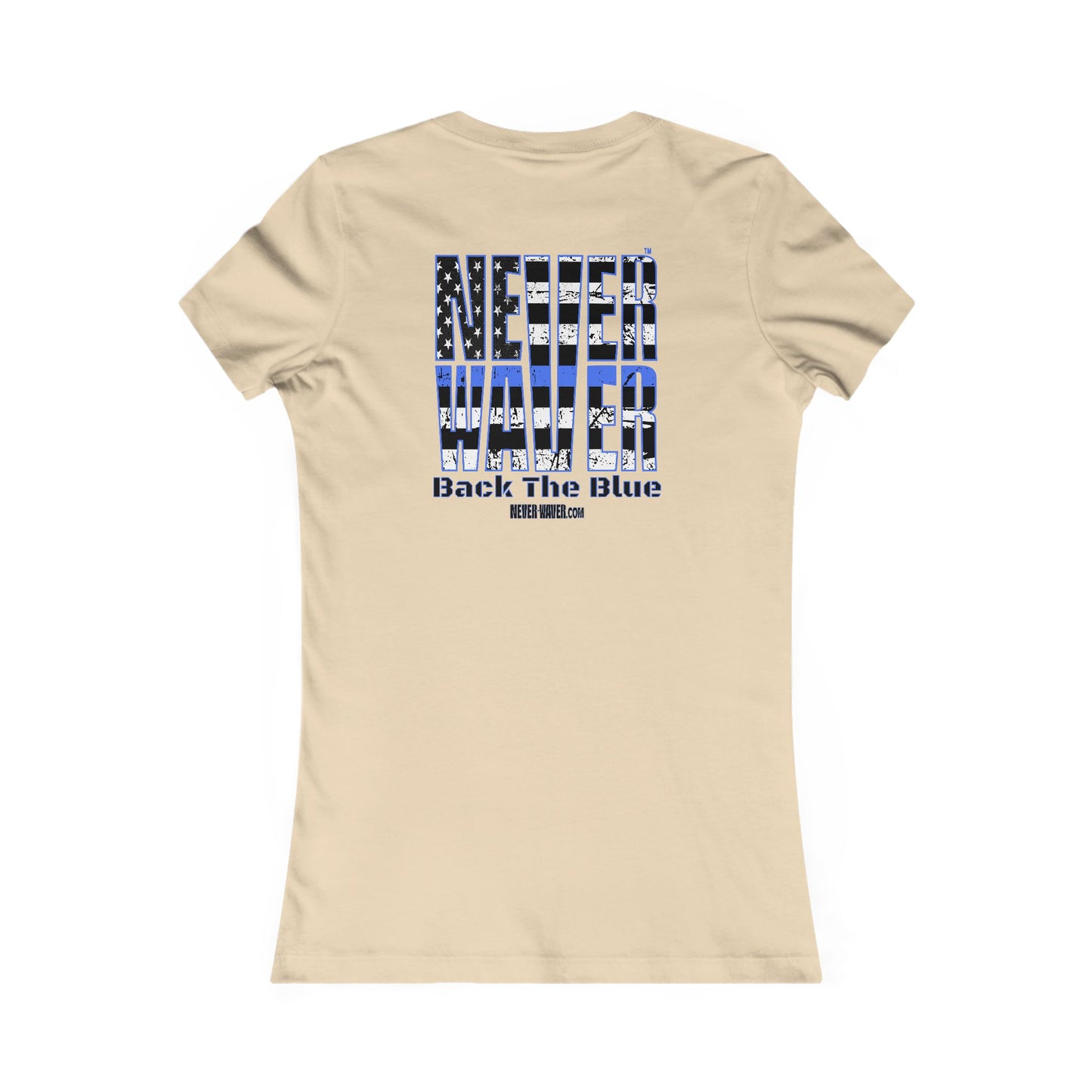 Never Waver Back The Blue Women's Tee