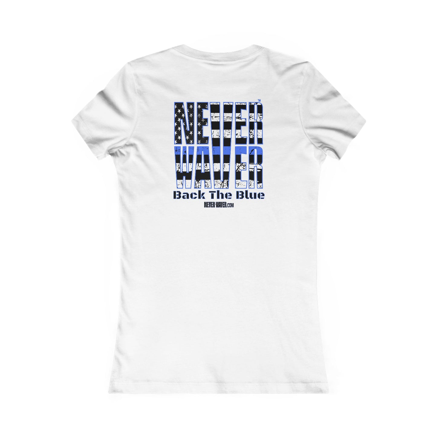 Never Waver Back The Blue Women's Tee