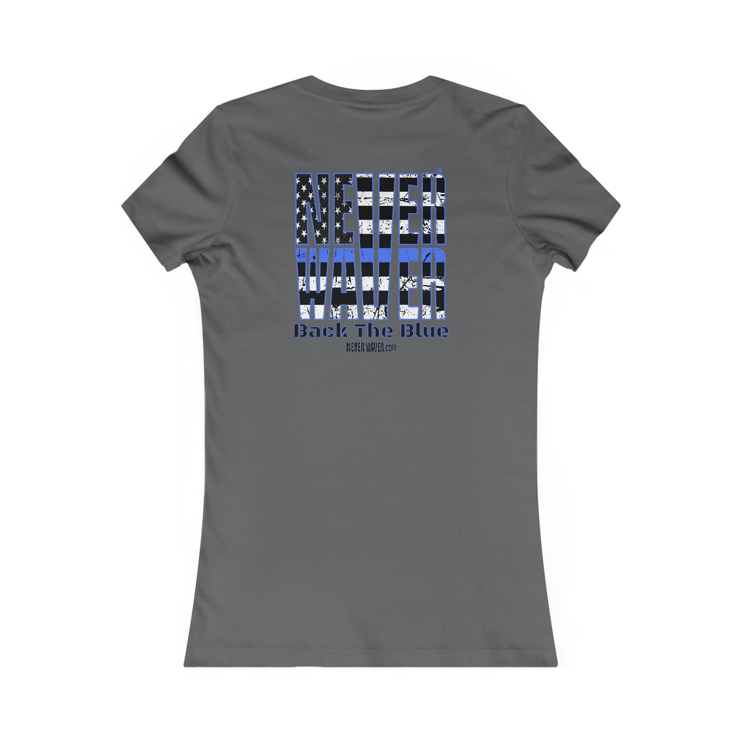 Never Waver Back The Blue Women's Tee