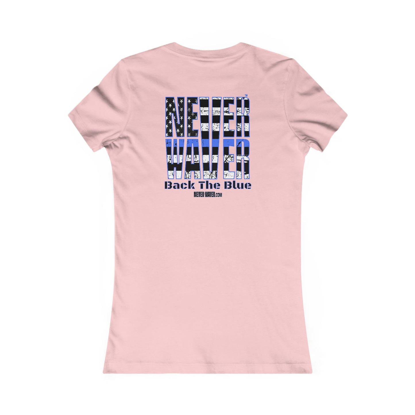 Never Waver Back The Blue Women's Tee