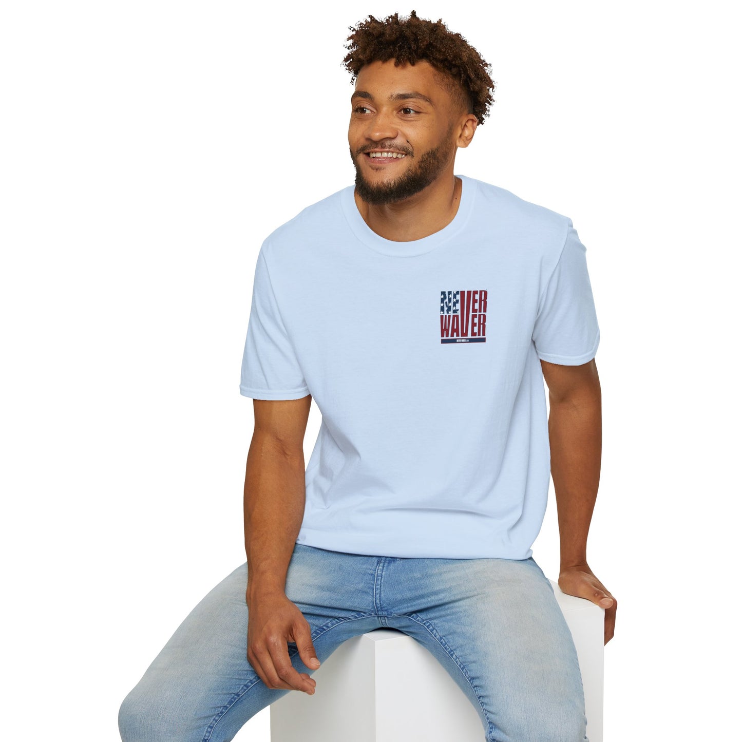 Never Waver Husband Daddy Protector Hero Unisex Softstyle T-Shirt
