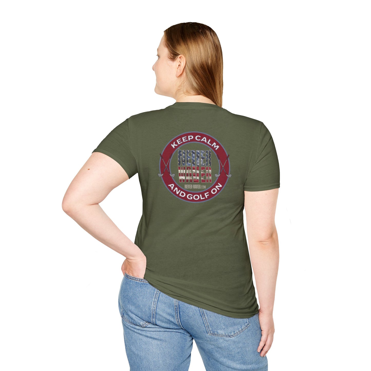 Keep Calm Never Waver & Golf On Unisex Soft style T-Shirt